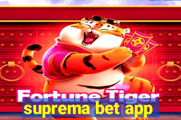 suprema bet app